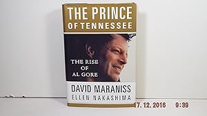 Seller image for The Prince of Tennessee: Al Gore Meets His Fate for sale by Gene The Book Peddler