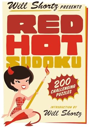 Immagine del venditore per Will Shortz Presents Red Hot Sudoku : 200 Challenging Puzzles venduto da GreatBookPrices