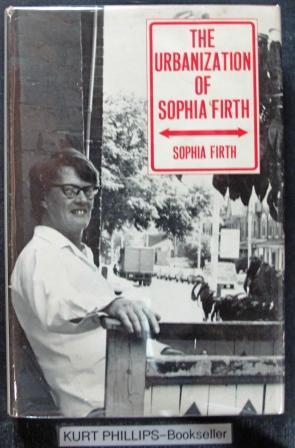 Immagine del venditore per The Urbanization of Sophia Firth venduto da Kurtis A Phillips Bookseller