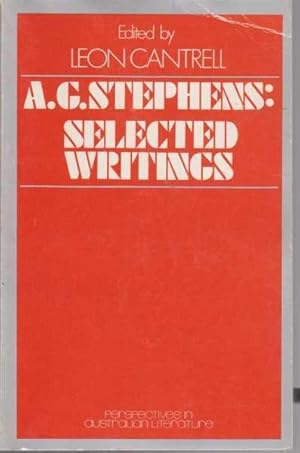 A.G. Stephens: Selected Writings