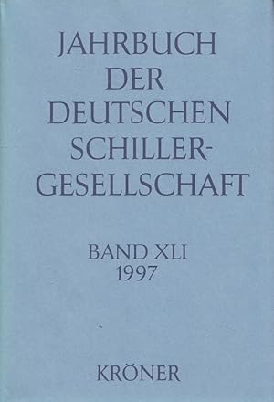 Bild des Verkufers fr Jahrbuch der Deutschen Schillergesellschaft Band XLI (41. Jahrgang) 1997 - Internationales Organ fr Neuere Deutsche Literatur zum Verkauf von Versandantiquariat Nussbaum