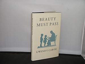 Seller image for Beauty Must Pass : A Second Illustrated Anthology of Verse & Prose with Hand-written Letter from the Auhtor's Daughter for sale by Provan Books