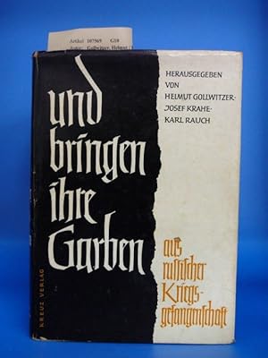 Imagen del vendedor de und bringen ihre Garben Aus russischer Kriegsgefangenschaft a la venta por Buch- und Kunsthandlung Wilms Am Markt Wilms e.K.