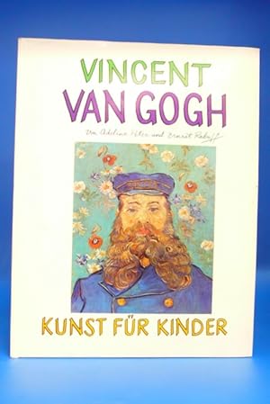 Image du vendeur pour Vincent van Gogh. - Kunst fr Kinder. mis en vente par Buch- und Kunsthandlung Wilms Am Markt Wilms e.K.