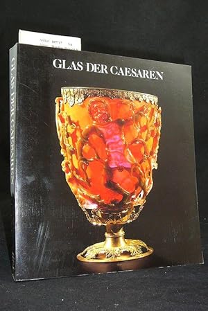 Bild des Verkufers fr Glas der Caesaren zum Verkauf von Buch- und Kunsthandlung Wilms Am Markt Wilms e.K.