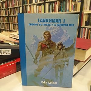 Seller image for Lankhmar I. Cuentos de Fafhr y el ratonero gris. for sale by Librera PRAGA