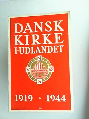 Seller image for Dansk kirke i udlandet. 1919-1944. for sale by Antiquariat Kelifer