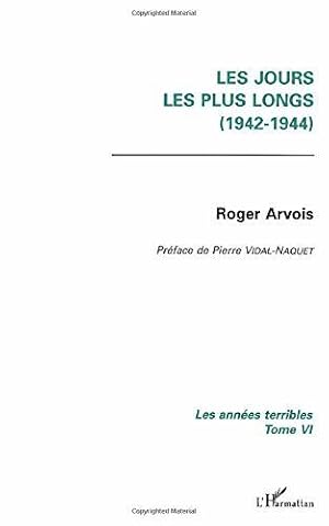 Seller image for Les jours les plus longs, 1942 1944 for sale by JLG_livres anciens et modernes