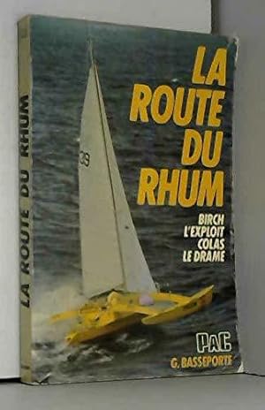 Image du vendeur pour La route du rhum mis en vente par JLG_livres anciens et modernes