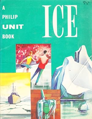 ICE (A UNIT BOOK)