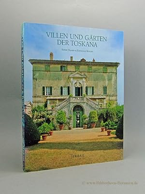 Bild des Verkufers fr Villen und Grten der Toskana. zum Verkauf von Bibliotheca Botanica