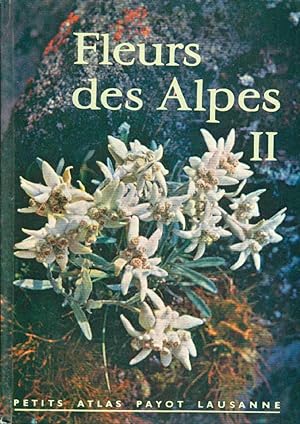 Seller image for Fleurs des Alpes II for sale by dansmongarage