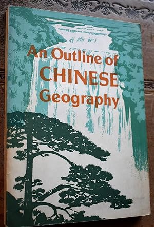 An Outline Of Chinese Georgraphy