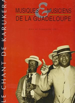 Bild des Verkufers fr Musiques & Musiciens de la Guadeloupe. Le chant de Karukera zum Verkauf von CANO