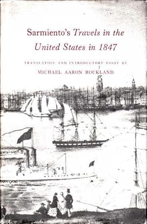 Sarmiento's Travels in the United States in 1847