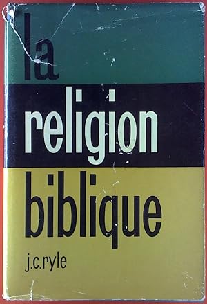Bild des Verkufers fr La religion biblique zum Verkauf von biblion2