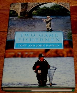 Two Game Fishermen. An Hereditary Passion.