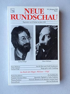 Neue Rundschau, 100.Jahrgang 1989, Heft 1 Im Reich der Magie: Michaux - Köpf