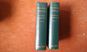 The posthumous papers of the Pickwick Club. Vol. 1 et 2