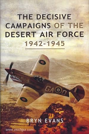 The decisive campaigns of the Desert Air Force 1942-1945