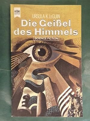 Die Geissel des Himmels - Science Fiction-Roman