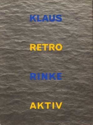 Bild des Verkufers fr Klaus Rinke, retroaktiv. 1954 - 1991. zum Verkauf von Antiquariat Jenischek