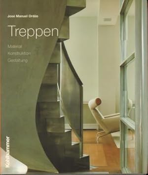 Treppen. Material, Konstruktion, Gestaltung.