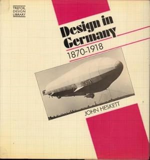 Design in Germany 1870-1918.