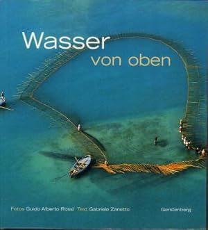 Wasser von oben.