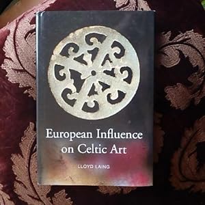 European Influences on Celtic Art: Patrons and Artists