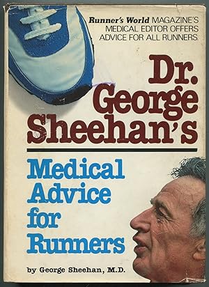 Seller image for Dr. George Sheehan's Medical Advice for Runners for sale by Between the Covers-Rare Books, Inc. ABAA