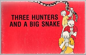 Imagen del vendedor de Three Hunters and a Big Snake; Modise and the Donkeys; The Kid a la venta por Between the Covers-Rare Books, Inc. ABAA