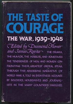Seller image for The Taste of Courage: The War, 1939-1945 for sale by Between the Covers-Rare Books, Inc. ABAA