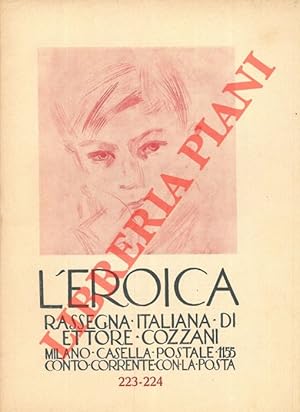 L'Eroica. Rassegna italiana di Ettore Cozzani. N. 223-224.