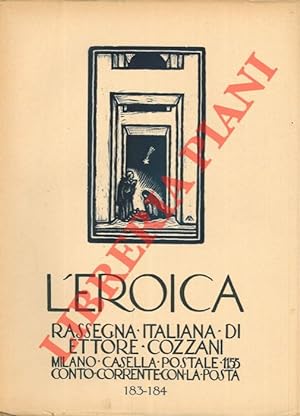 L'Eroica. Rassegna italiana di Ettore Cozzani. N. 183-184.