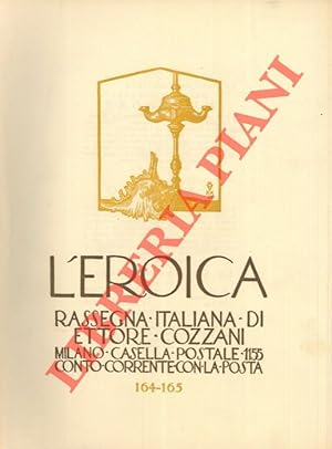 L'Eroica. Rassegna italiana di Ettore Cozzani. N. 164-165