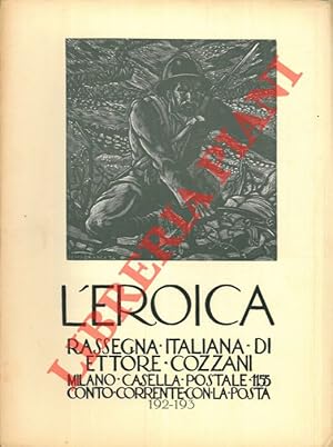 L'Eroica. Rassegna italiana di Ettore Cozzani. N. 192-193.