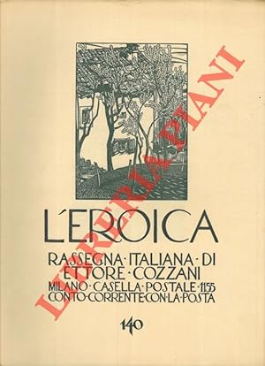 L'Eroica. Rassegna italiana di Ettore Cozzani. N. 140.
