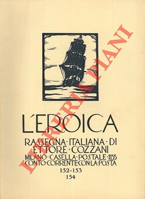 L'Eroica. Rassegna italiana di Ettore Cozzani. N. 152-153-154.