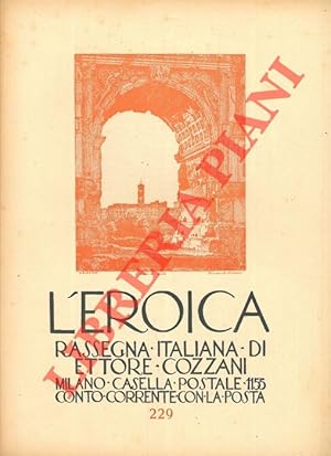 L'Eroica. Rassegna italiana di Ettore Cozzani. N. 229.