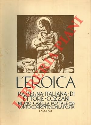 L'Eroica. Rassegna italiana di Ettore Cozzani. N. 159-160.