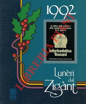 Luneri dal Zigant 1992.