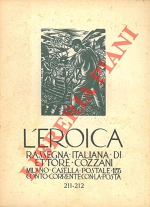 L'Eroica. Rassegna italiana di Ettore Cozzani. N. 211-212.
