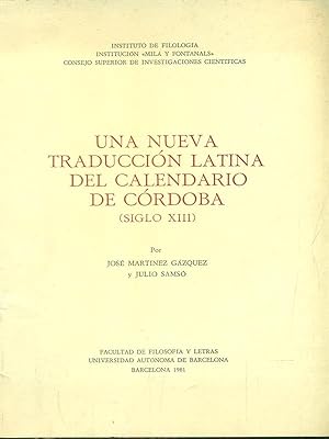 Image du vendeur pour Una nueva traduccion latina del calendario de cordoba siglo XIII mis en vente par Librodifaccia