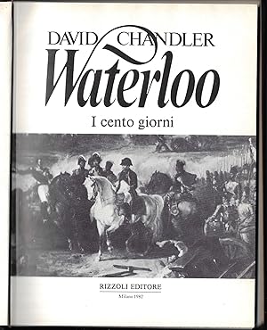 WATERLOO I cento giorni / Waterloo The Hundred Days