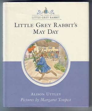 Imagen del vendedor de Little Grey Rabbit's May Day a la venta por The Children's Bookshop