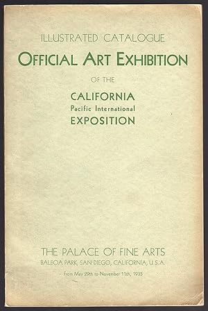 ILLUSTRATED CATALOGUE OFFICIAL ART EXHIBITION OF THE CALIFORNIA PACIFIC INTERNATIONAL EXPOSITION