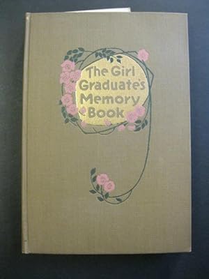 THE GIRL GRADUATE'S MEMORY BOOK