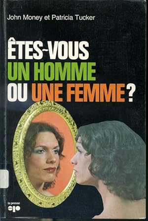 Seller image for tes-vous un homme ou une femme ? for sale by Librairie Le Nord