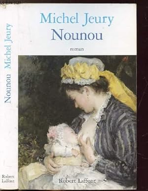 Seller image for NOUNOU for sale by Le-Livre